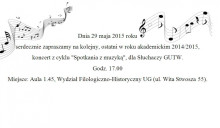 29.05 - Koncert z cyklu "Spotkania z muzyką".
